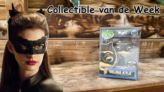 Collectible van de Week: Funko Pop - The Dark Knight: Selina Kyle 172 NFT Release (1900 PCS)